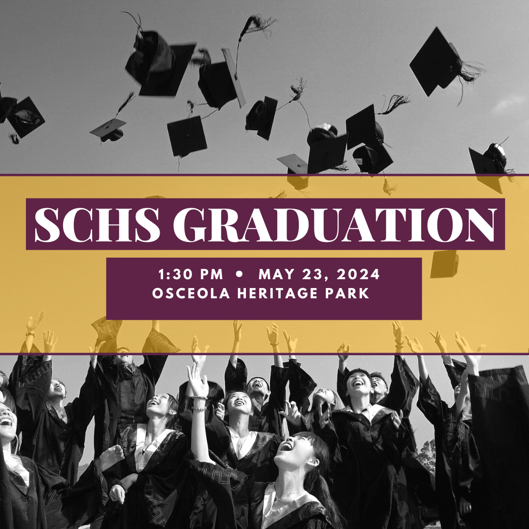  Flyer that says SCHs Graduation on 5/23/24 @ 1:30PM